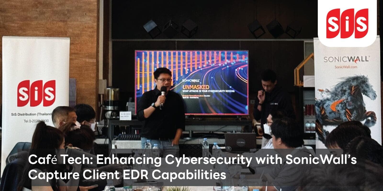 เอสไอเอส ดิสทริบิวชั่น (ประเทศไทย) ร่วมกับ Sonic Wall ผู้นำด้านโซลูชัน Cybersecurity ครบวงจร จัดงาน